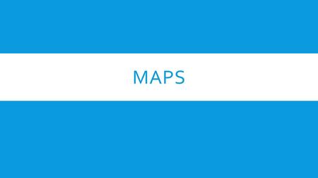 MAPS. LEARNING OBJECTIVE:  Student will be able to understand and identify how maps may distort information.