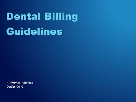 Dental Billing Guidelines