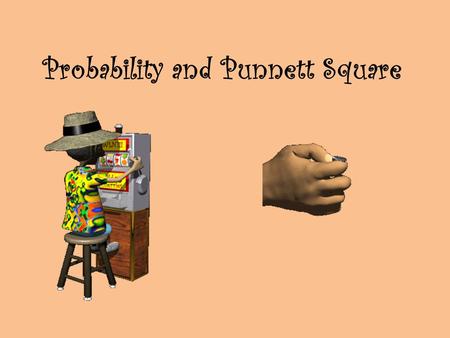 Probability and Punnett Square