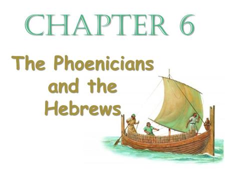 The Phoenicians and the Hebrews