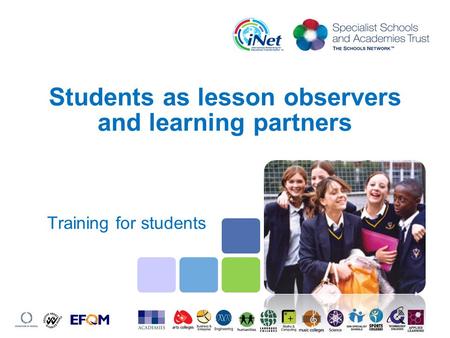 Students as lesson observers and learning partners Training for students.