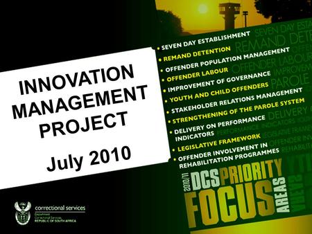 INNOVATION MANAGEMENT PROJECT July 2010. Excellence Awards.