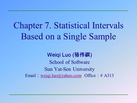 Chapter 7. Statistical Intervals Based on a Single Sample