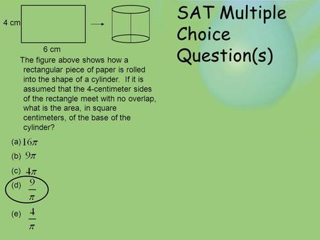 SAT Multiple Choice Question(s)