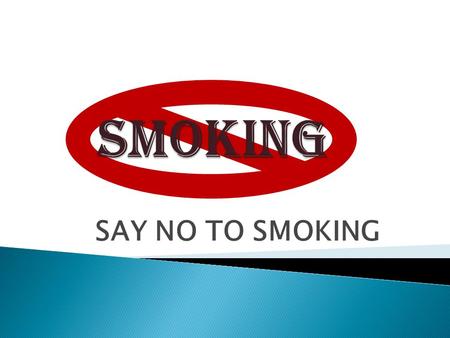 SAY NO TO SMOKING. IS IT DANGEROUS??  Tar - used to tarmac roads.  Arsenic - very potent deadly poison.  Cadmium and nickel - used in batteries. 