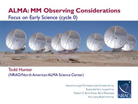 ALMA: MM Observing Considerations