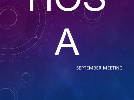 HOS A SEPTEMBER MEETING. WHAT IS HOSA? HOSA Future Health Professionals is the only national student organization that exclusively serves high school.