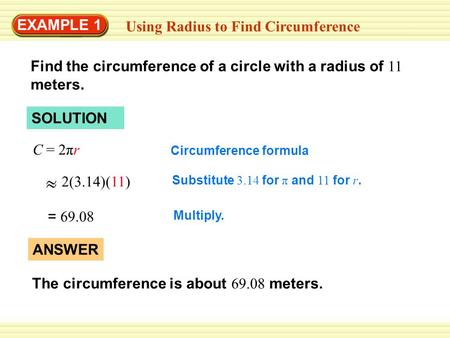 Using Radius to Find Circumference