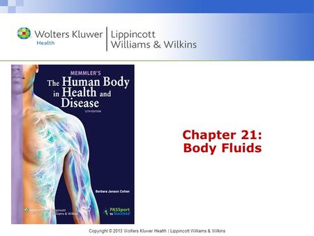 Chapter 21: Body Fluids.
