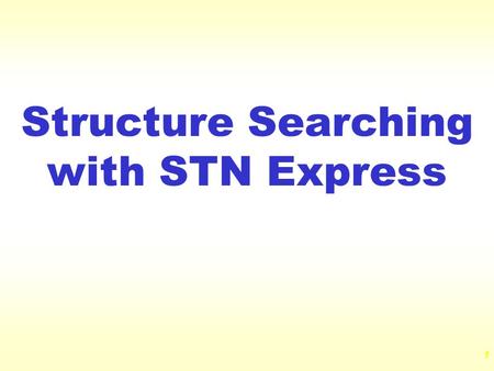 Structure Searching with STN Express