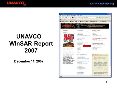 1 2007 WInSAR Meeting UNAVCO WInSAR Report 2007 December 11, 2007.