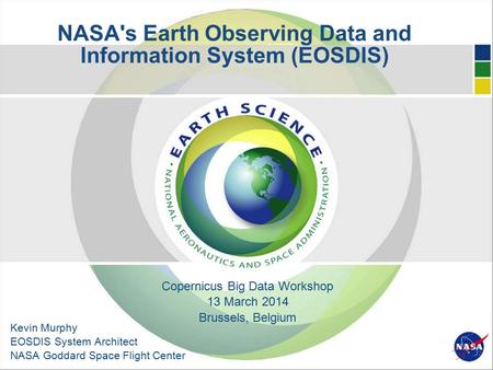 NASA's Earth Observing Data and Information System (EOSDIS)