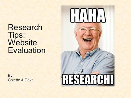Research Tips: Website Evaluation