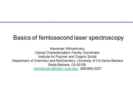 Basics of femtosecond laser spectroscopy
