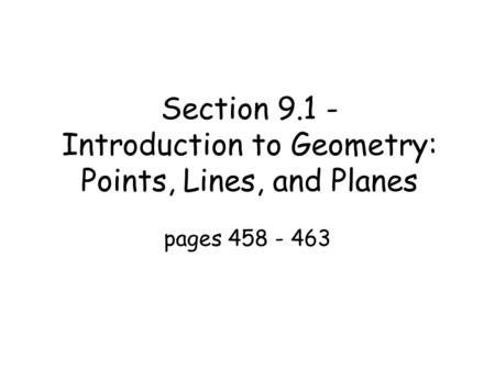 Section Introduction to Geometry: Points, Lines, and Planes