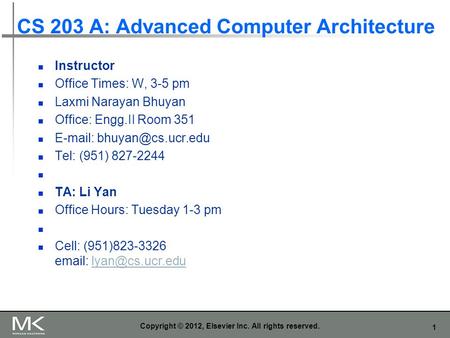 CS 203 A: Advanced Computer Architecture