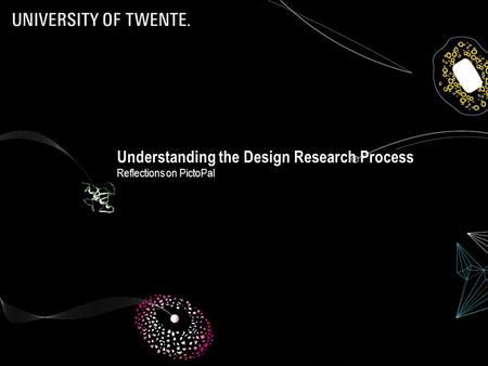 Understanding the Design Research Process Reflections on PictoPal.