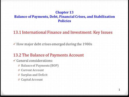 13.1 International Finance and Investment: Key Issues