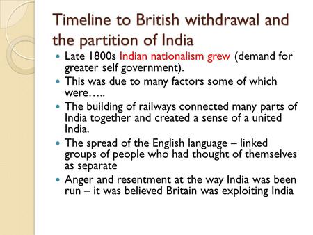 Timeline to British withdrawal and the partition of India