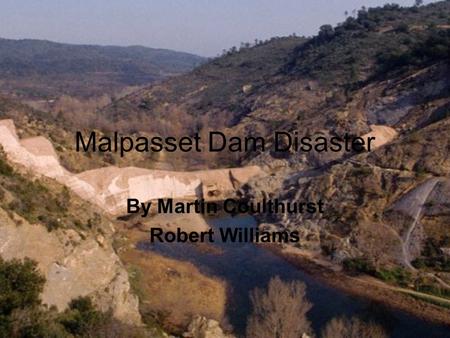 Malpasset Dam Disaster