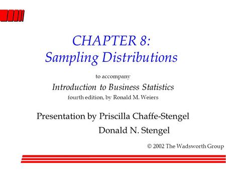 CHAPTER 8: Sampling Distributions