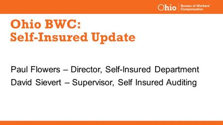 Ohio BWC: Self-Insured Update