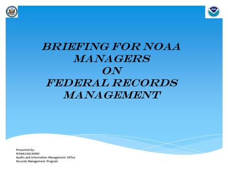 Briefing for NOAA Managers