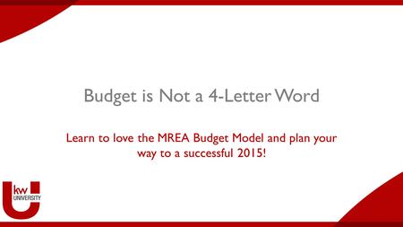 Budget is Not a 4-Letter Word