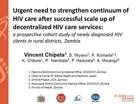 Urgent need to strengthen continuum of HIV care after successful scale up of decentralized HIV care services: a prospective cohort study of newly diagnosed.