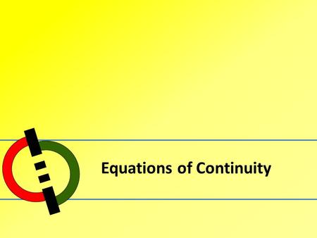 Equations of Continuity