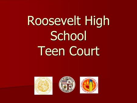 Roosevelt High School Teen Court