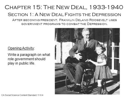 Section 1: A New Deal Fights the Depression