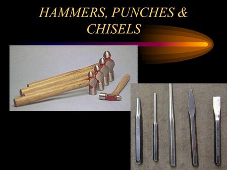 HAMMERS, PUNCHES & CHISELS HAMMERS BALL PEEN HAMMER PARTS HANDLE HEAD PEENING SURFACE.