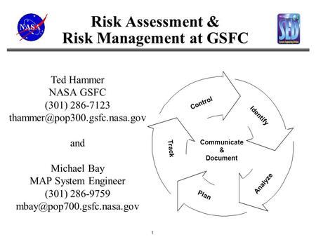 Risk Assessment & Risk Management at GSFC