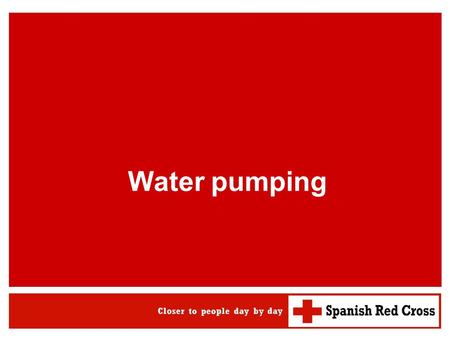 Water pumping.