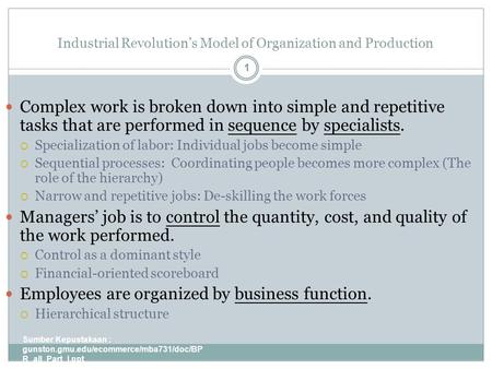 Industrial Revolution’s Model of Organization and Production