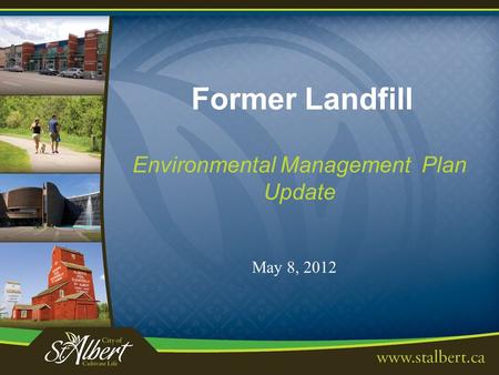 Former Landfill Environmental Management Plan Update May 8, 2012.