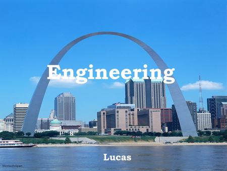 Engineering Lucas Microsoftclipart. Engineering Outlook Engineering is using logistic ideas and developing efficient products to suffice for growth in.