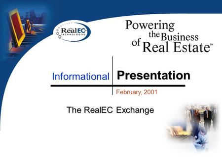 Presentation February, 2001 The RealEC Exchange Informational.