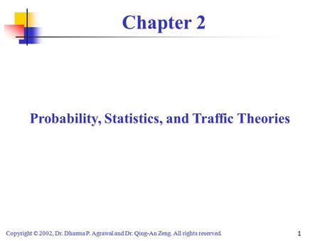 Probability, Statistics, and Traffic Theories
