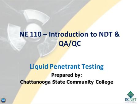 NE 110 – Introduction to NDT & QA/QC