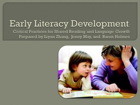 Introduction a) Read to Succeed Act b) early literacy paper SC data on early literacy Promotion of: a) early language b) literacy—shared book reading.
