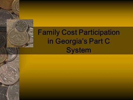 Family Cost Participation in Georgia’s Part C System