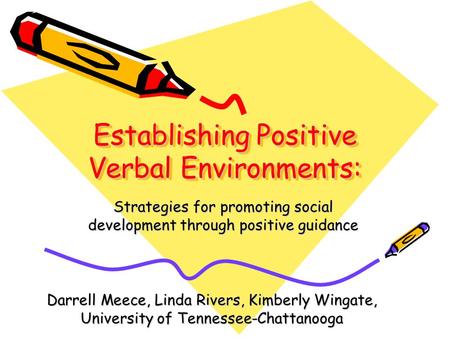 Establishing Positive Verbal Environments: