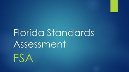 Florida Standards Assessment