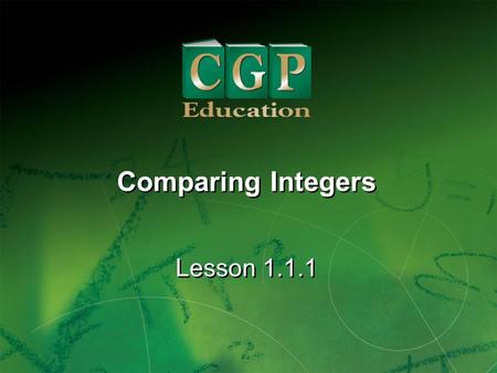Comparing Integers Lesson 1.1.1.