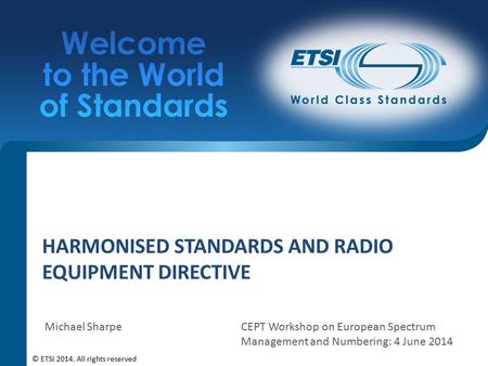 Harmonised Standards and Radio Equipment Directive