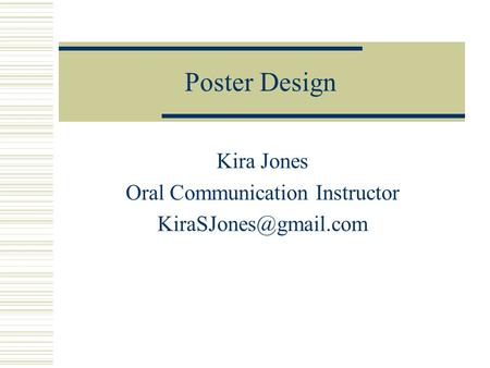 Kira Jones Oral Communication Instructor
