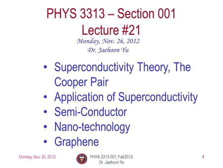 PHYS 3313 – Section 001 Lecture #21