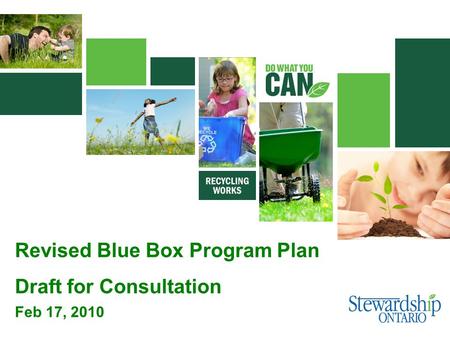 Feb 17, 2010 Revised Blue Box Program Plan Draft for Consultation.
